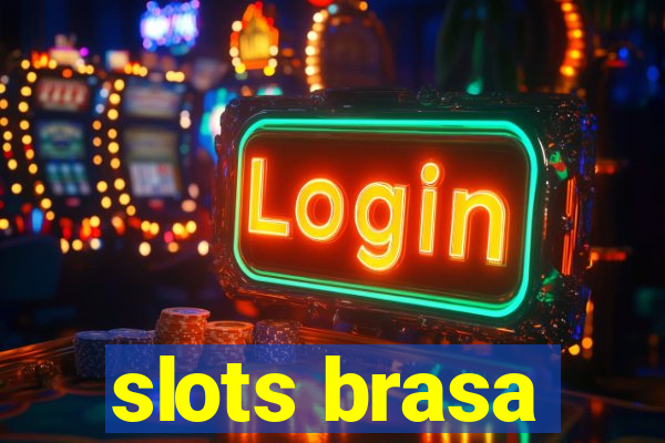 slots brasa